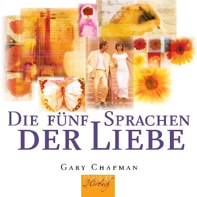 Die fünf Sprachen der Liebe - Hörbuch
