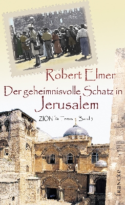 Der geheimnisvolle Schatz in Jerusalem