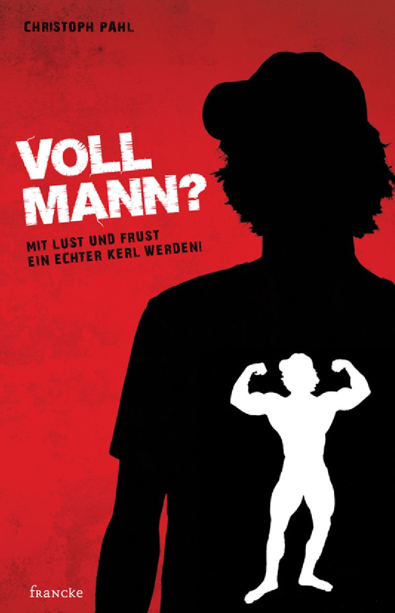 Voll Mann?
