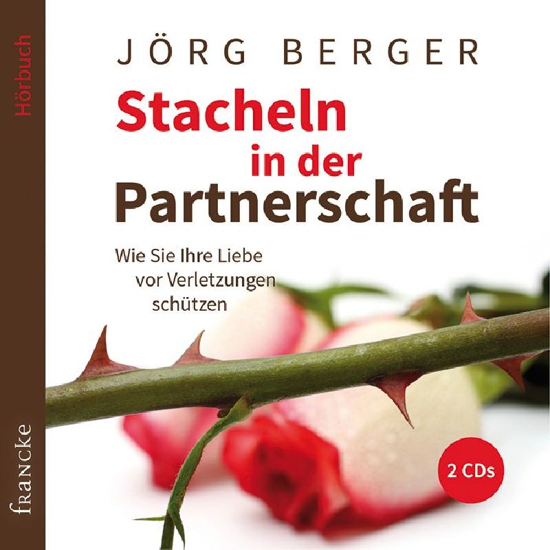 Stacheln in der Partnerschaft - Hörbuch