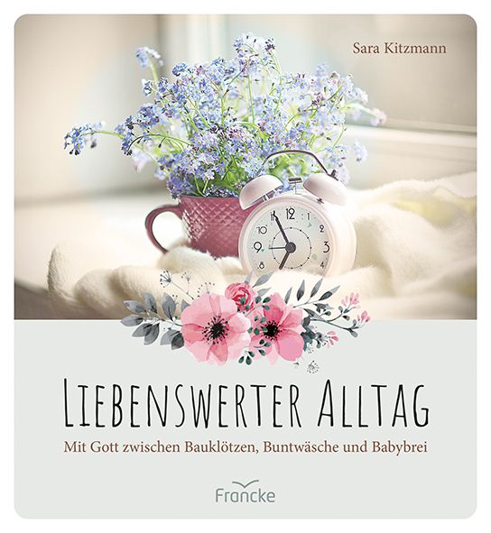 Liebenswerter Alltag