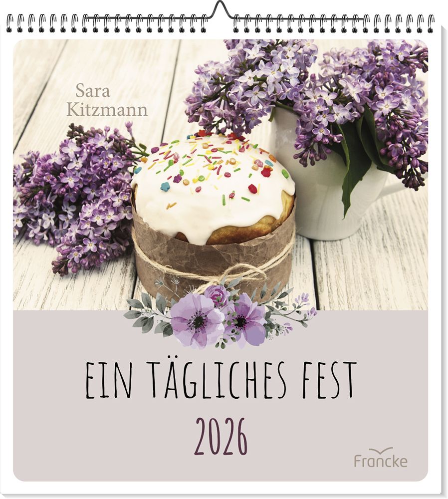 Ein tägliches Fest 2026 -Wandkalender