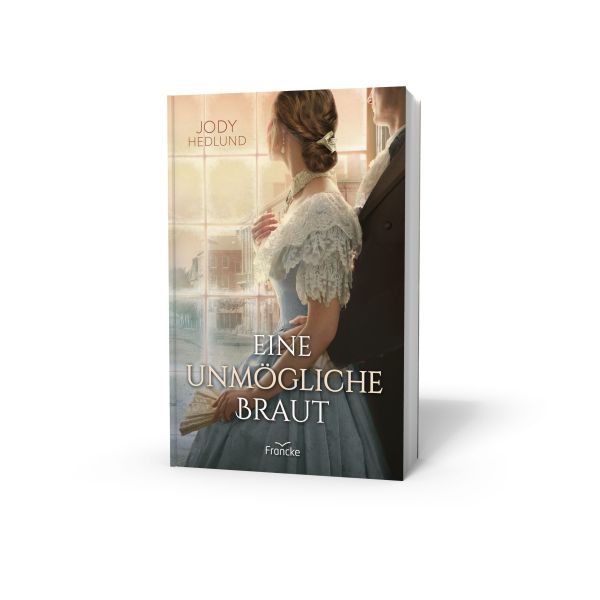 Eine unmögliche Braut