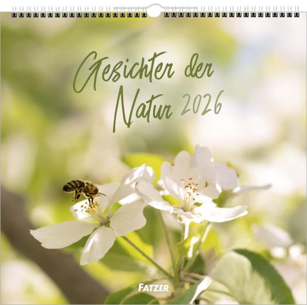 Gesichter der Natur 2026 - Wandkalender