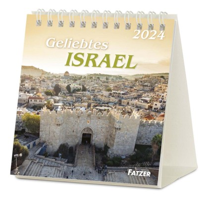 Geliebtes Israel 2024 - Tischkalender