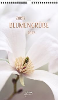 Zarte Blumengrüße 2027 - Posterkalender