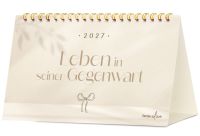 Leben in seiner Gegenwart 2027 - Postkartenkalender