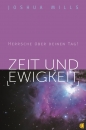 Zeit und Ewigkeit|Herrsche über deinen Tag!