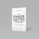Die Gnade Gottes verstehen