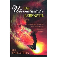 Der übernatürliche Lebensstil