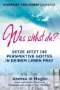 Was siehst du?