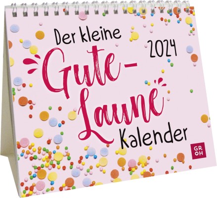 Der kleine Gute-Laune-Kalender 2024