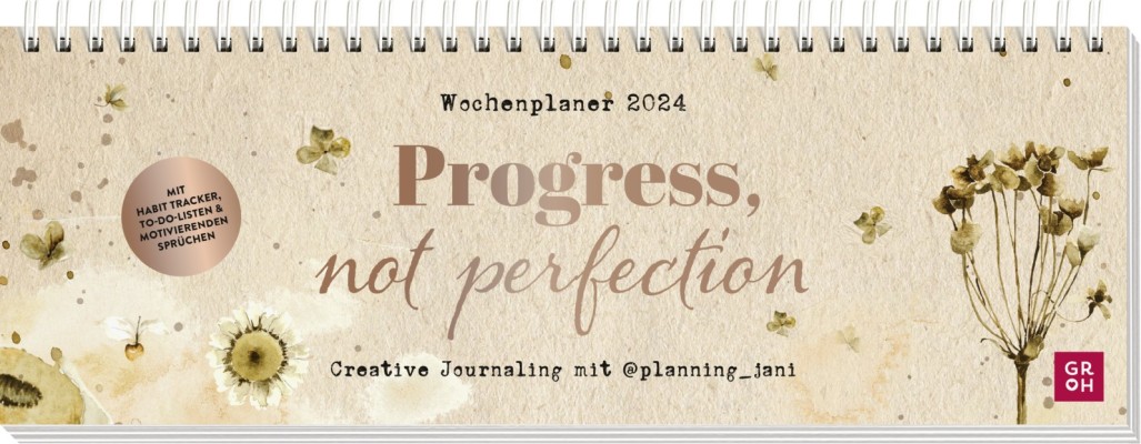 Progress, not perfection 2024  - Wochenplaner