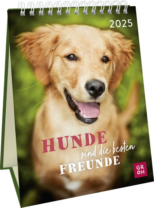 Hunde sind die besten Freunde 2025 - Wochenkalender