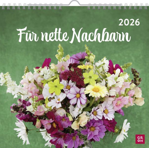 Für nette Nachbarn 2026 - Wandkalender