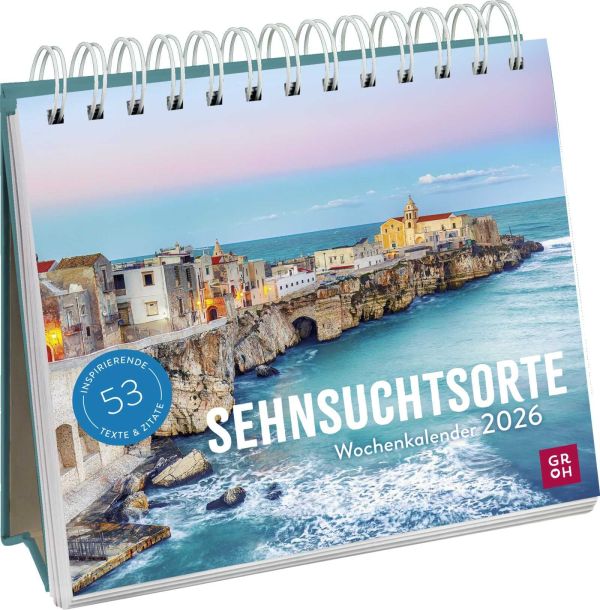 Sehnsuchtsorte 2026 - Wochenkalender