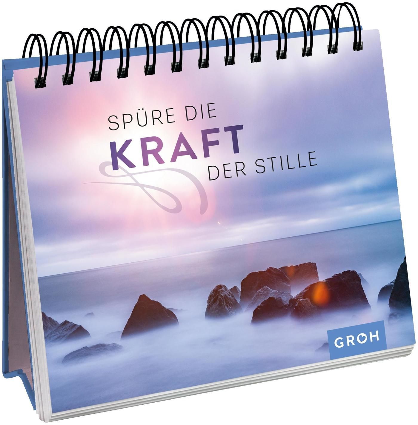 Spüre die Kraft der Stille - Aufstellbuch