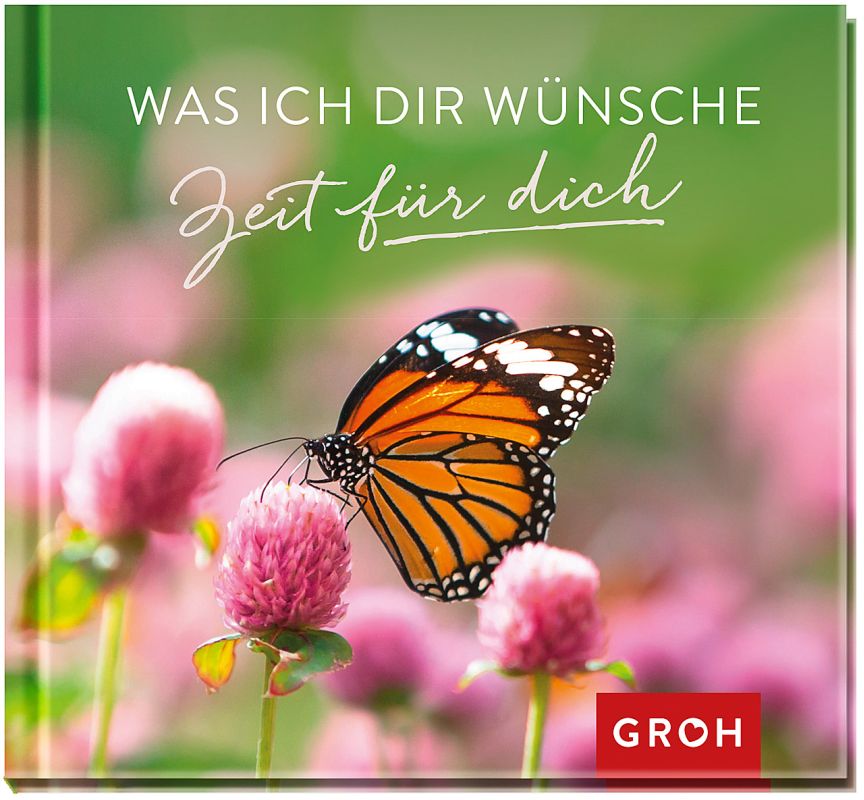 Was ich dir wünsche - Zeit für dich