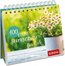 100 kleine Blumengrüße für dich - Aufstellbuch