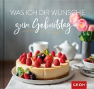 Was ich dir wünsche zum Geburtstag