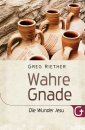 Wahre Gnade