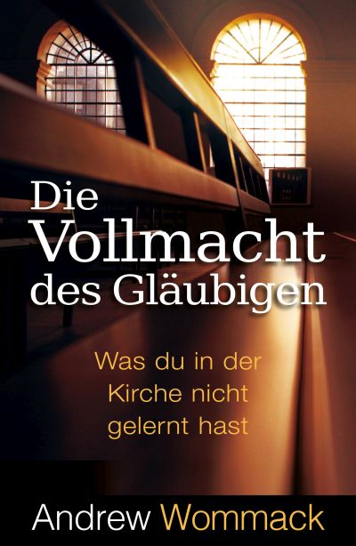 Die Vollmacht der Gläubigen