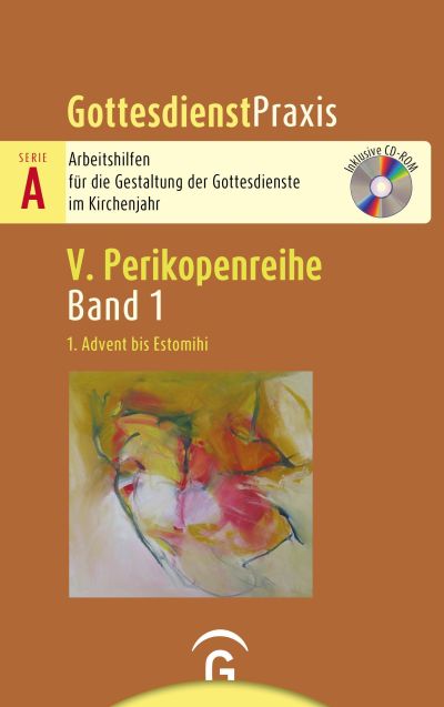 1. Advent bis Estomihi
