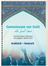 Gemeinsam vor Gott (Arabisch/Deutsch)