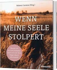 Wenn die Seele stolpert