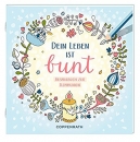 Ausmalbuch - Dein Leben ist bunt