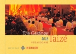 Die Gesänge aus Taizé|Neuausgabe
