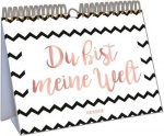 Du bist meine Welt! - Aufstellbuch