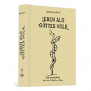 Leben als Gottes Volk