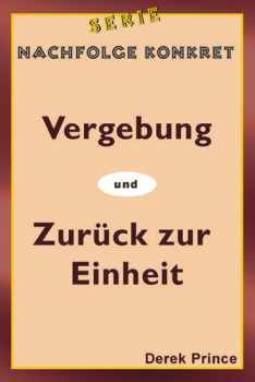 Vergebung/Zurück zur Einheit