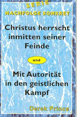 Christus herrscht inmitten seiner Feinde