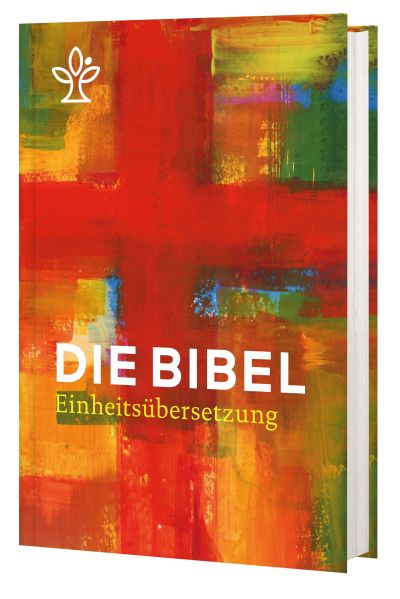 Die Bibel - Einheitsübersetzung - Jahresedition 2023