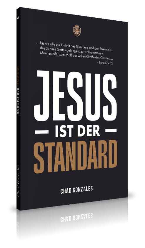 Jesus ist der Standard