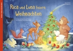 Rica und Luna feiern Weihnachten (Adventskalender)|Zum Vorlesen und Gestalten eines Fensterbildes
