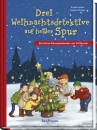 Drei Weihnachtsdetektive auf heißer Spur - Adventskalender