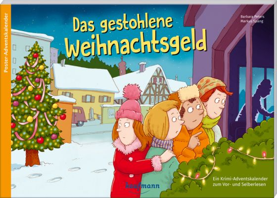 Das gestohlene Weihnachtsgeld - Adventskalender