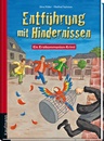 Entführung mit Hindernissen