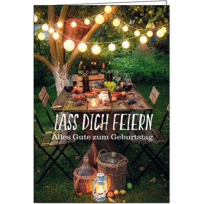 Faltkarte: Lass dich feiern - Geburtstag