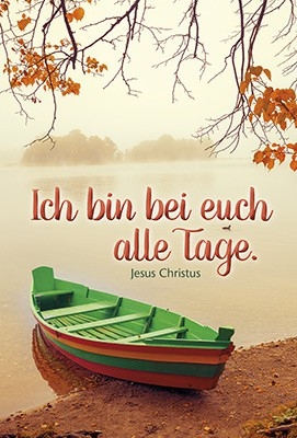 Faltkarte: Ich bin bei euch alle Tage - Trauer