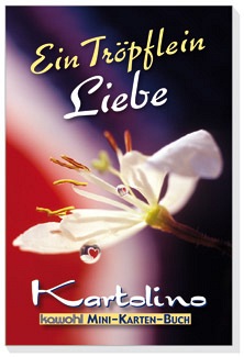 Kartolino: Ein Tröpflein Liebe