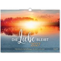 Die Liebe bleibt 2027 - Wandkalender