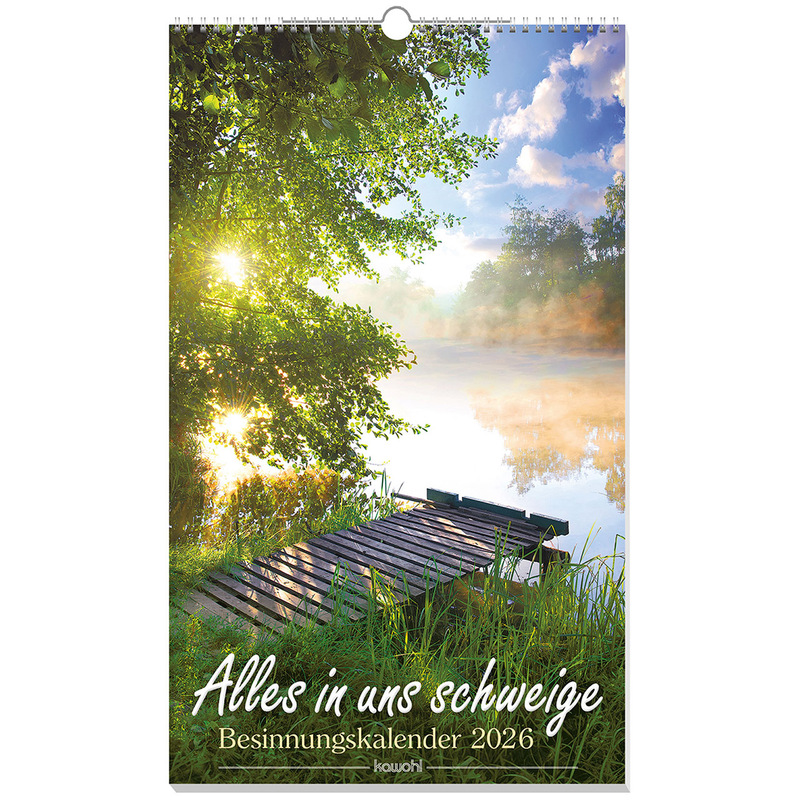 Alles in uns schweige 2026 - Wandkalender