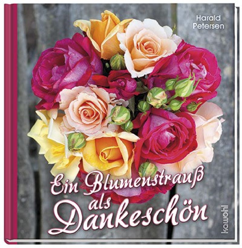 Ein Blumenstrauß als Dankeschön