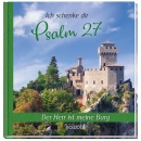 Ich schenke dir Psalm 27