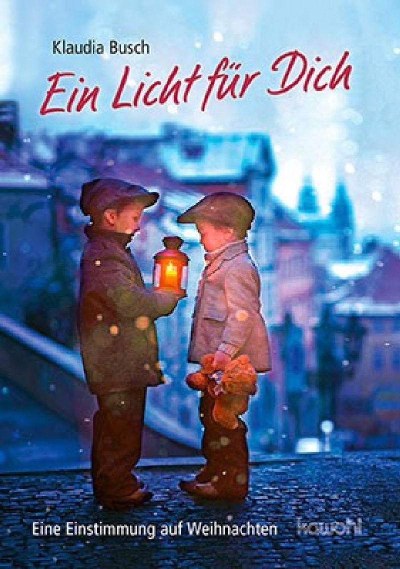 Ein Licht für dich