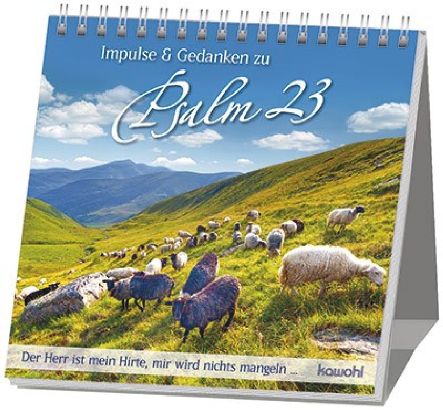 Impulse und Gedanken zu Psalm 23 - Aufstellbuch